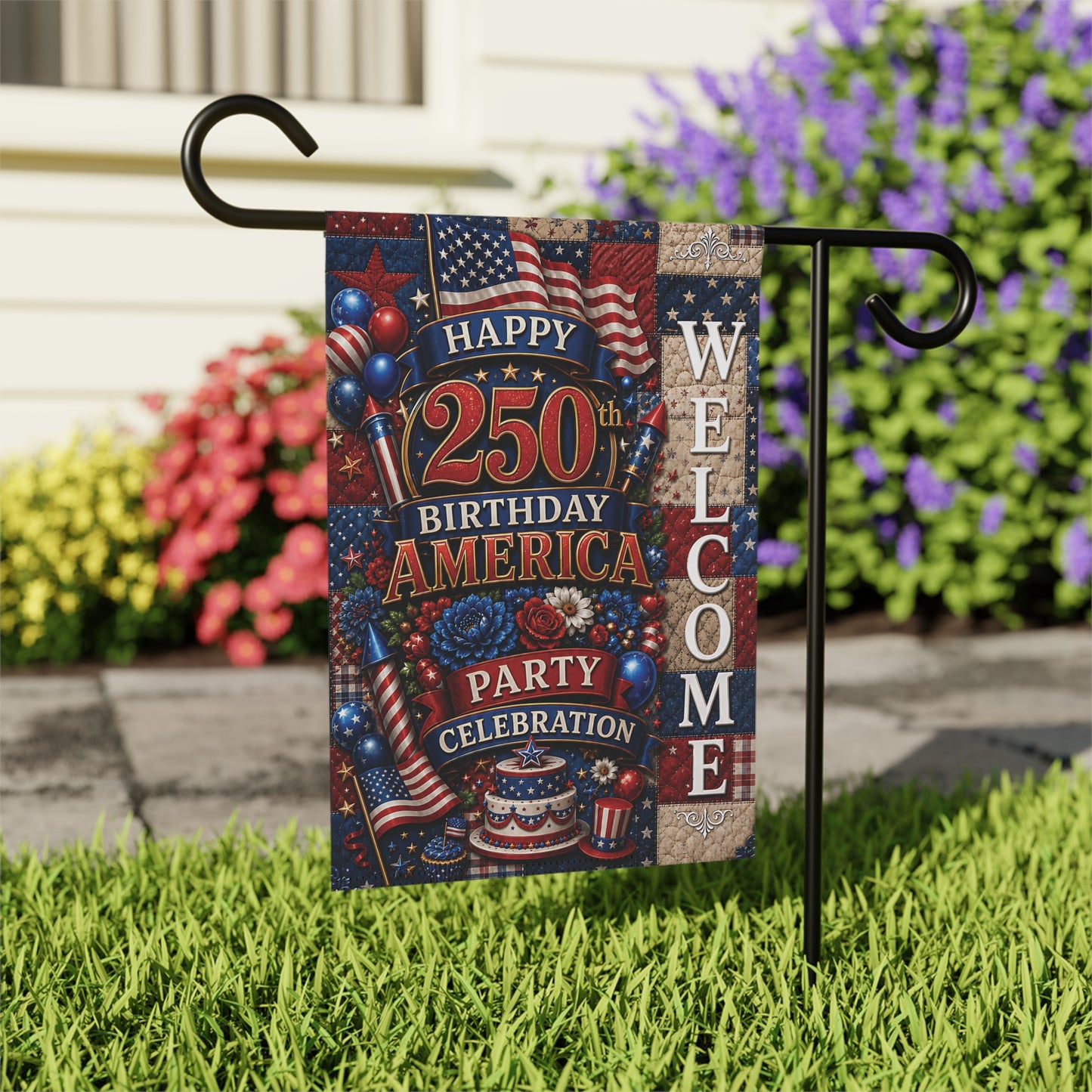 Welcome 250th Birthday America Garden Flag — Patriotic Party Celebration Banner