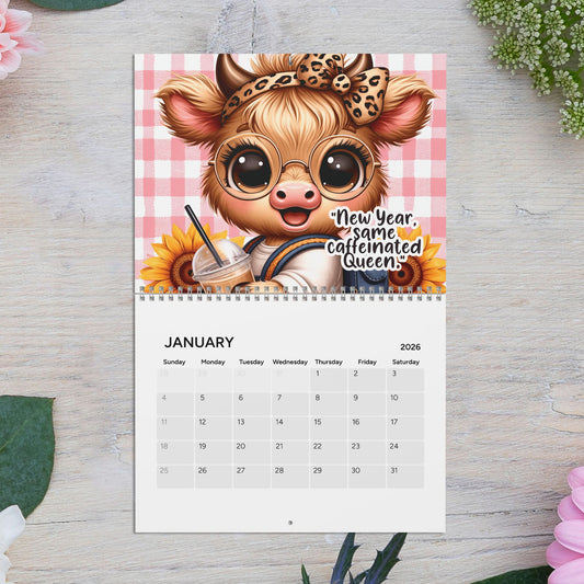 2026 Cute Sassy Highland Cow Wall Calendar – "New Year, Same Caffeinated Queen"