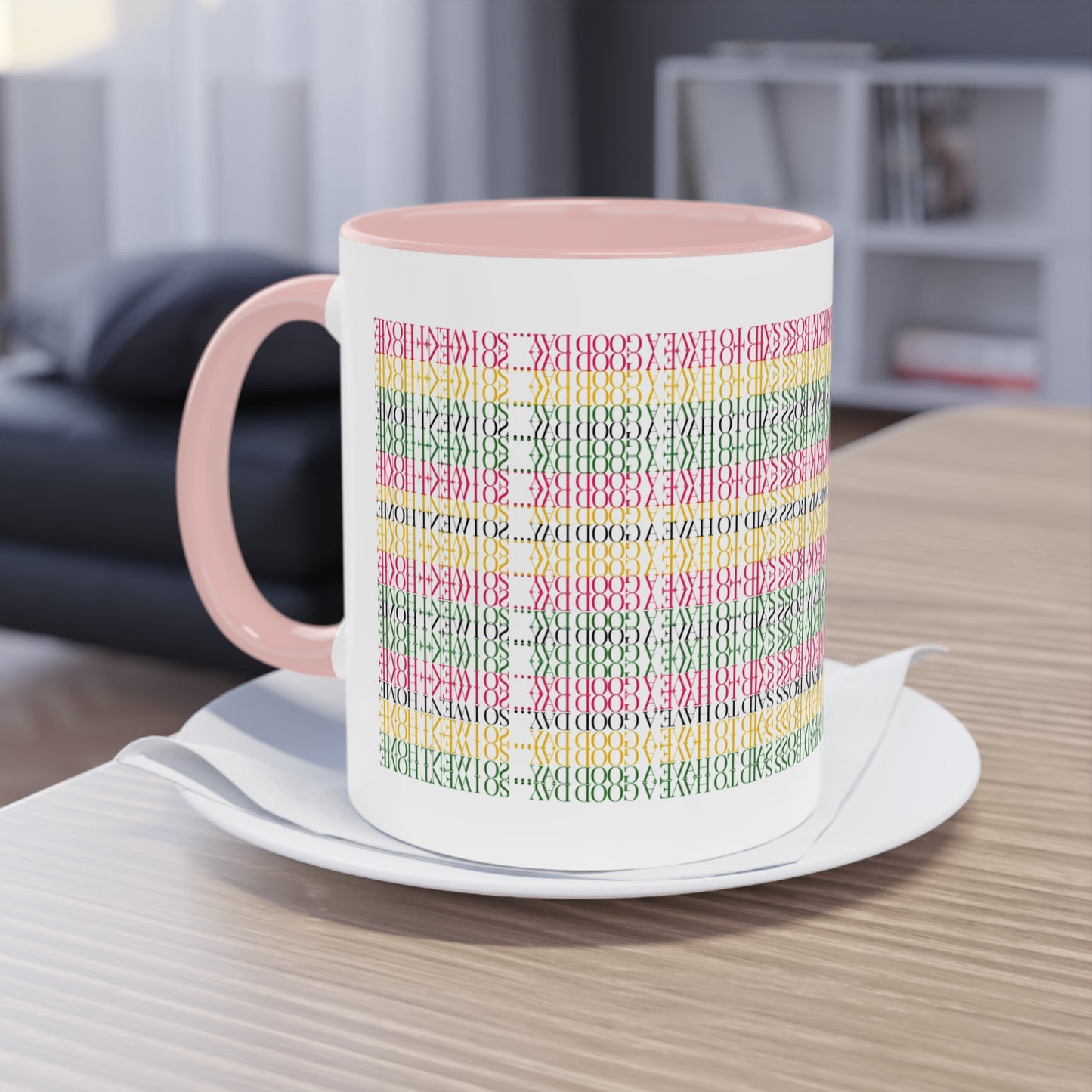 Two Tone Funny Hidden Message Mug - “My Boss said to have a good day… so I went home.”- Viral Optical Illusion Mug - Secret Sarcastic Work Message - Dishwasher Safe, Unique Gifts for Coffee Lovers, Home & Office Decor, Holiday Present.