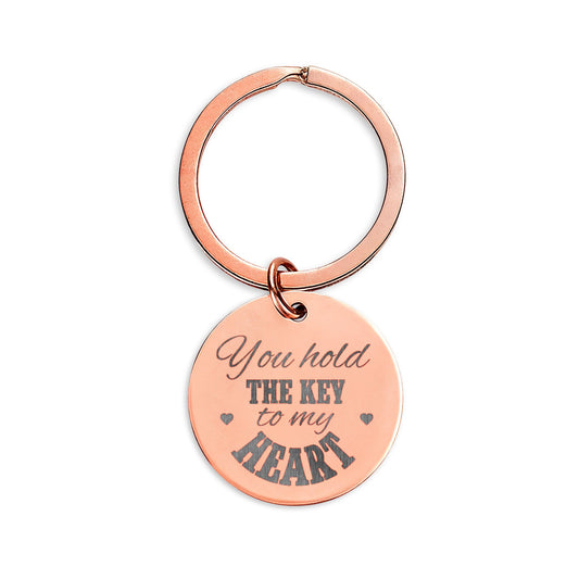 Personalized Engravable Stainless Steel Round Keychain — “You Hold The Key To My Heart”
