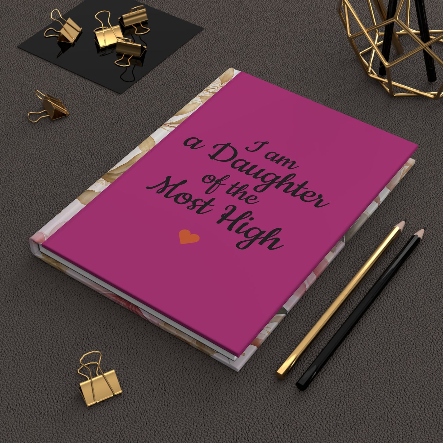 I am a Daughter of the Most High Hardcover Journal (PY)