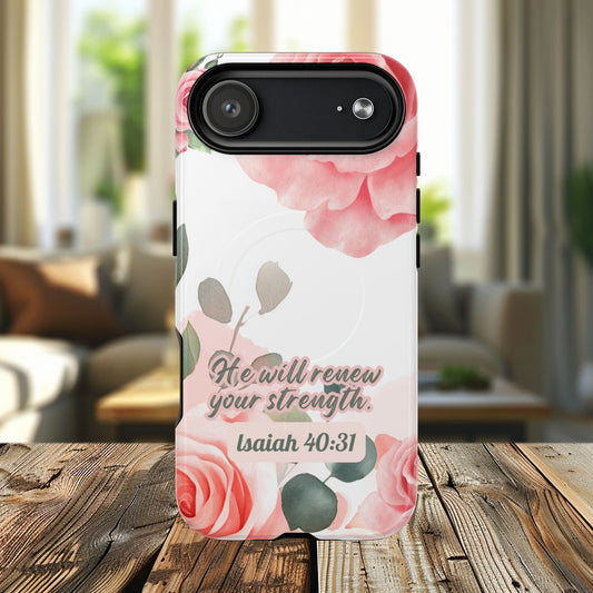 You will Renew your Strength Isaiah 40:11, Inspirational Gift, Tough iPhone Magnetic Case Scripture, Floral Bible Verse, MagSafe® iPhone®, iPhone 14, iPhone 15, iPhone 16, Pro, Pro Max, Plus.