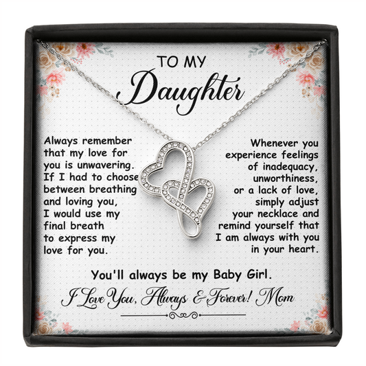 To My Daughter, Heart to Heart Necklace- a Birthday Gift for a Daughter.