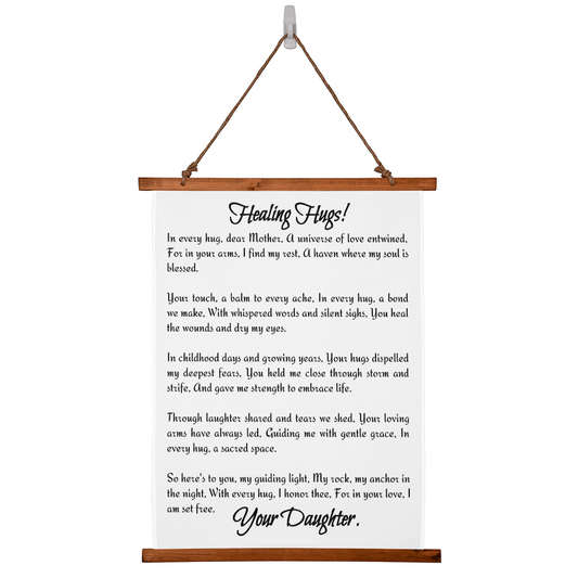 Healing Hugs- A Heartfelt Message from a Daughter to Mom- A Gift for Mothers.