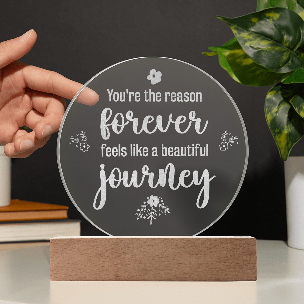 You're the reason ...Engraved Acrylic Circle Plaque Centerpiece Decoration a Gift for Mothers/Fathers/Daughters/Grandmother