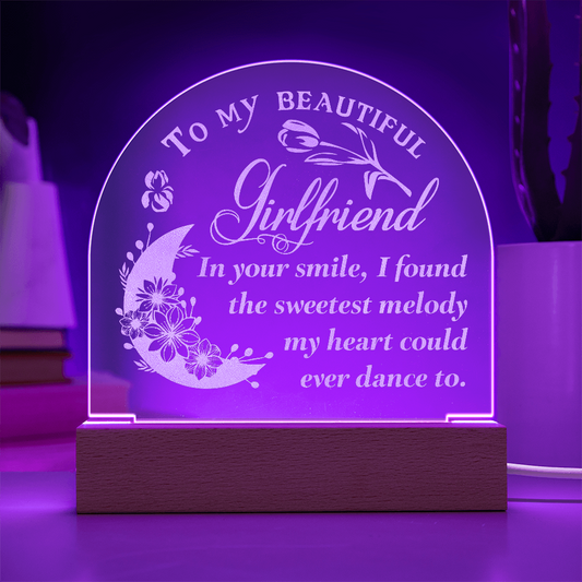 To My Beautiful Girlfriend Engraved Acrylic Dome Plaque- A Gift for Girlfriends.