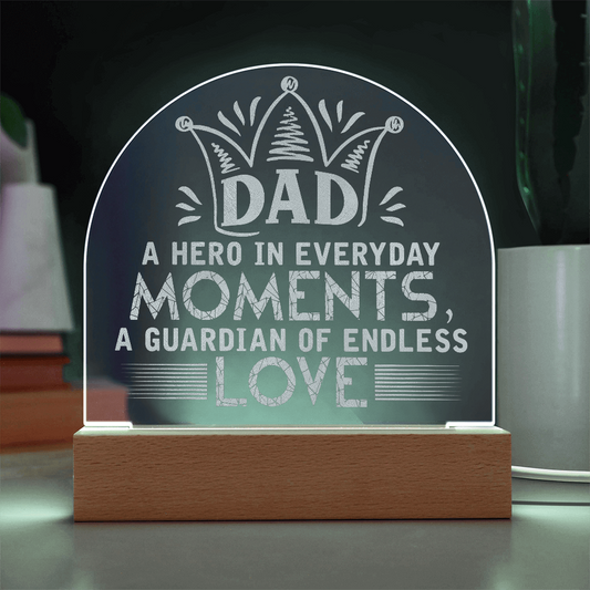 DAD a Hero Everyday- a Gift for Fathers/Dad