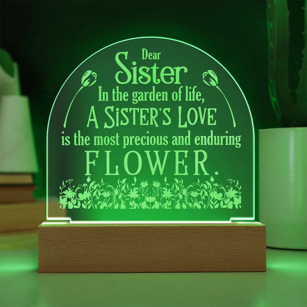 A Sister's Love Engraved Acrylic Dome Plaque- a Gift for a Sister