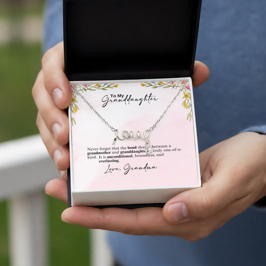 To My Granddaughter, Scripted Love Necklace- A Gift from a Grandmother.