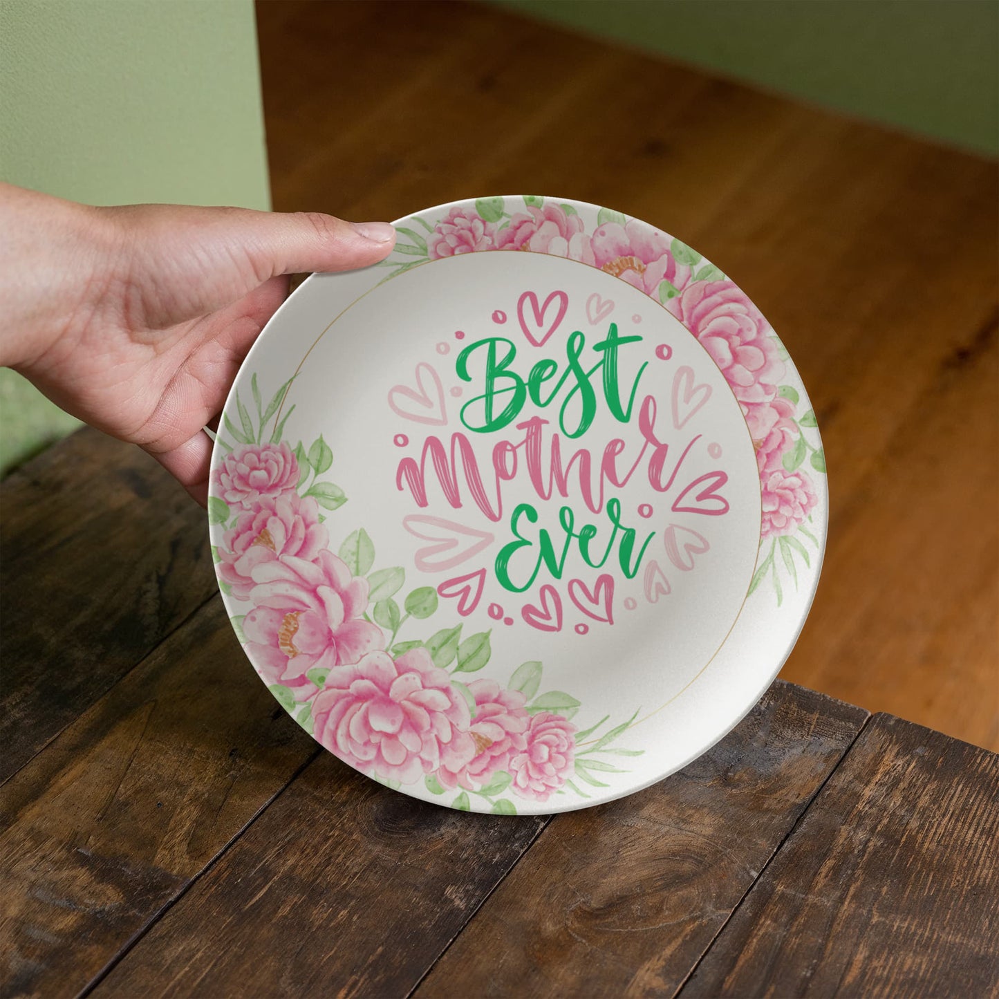 Best Mother Ever 10'' Plate - a Gift for Mothers/Wife/Daughter.