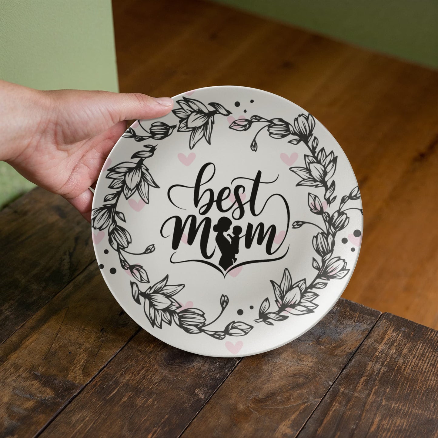 Best Mom 10'' Plate - a Gift for Mothers/Wife.