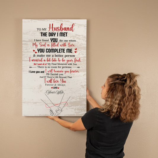 “The Day I Met You” Romantic Husband Gallery Wrapped Canvas Gift Scroll- A Gift for a Husband