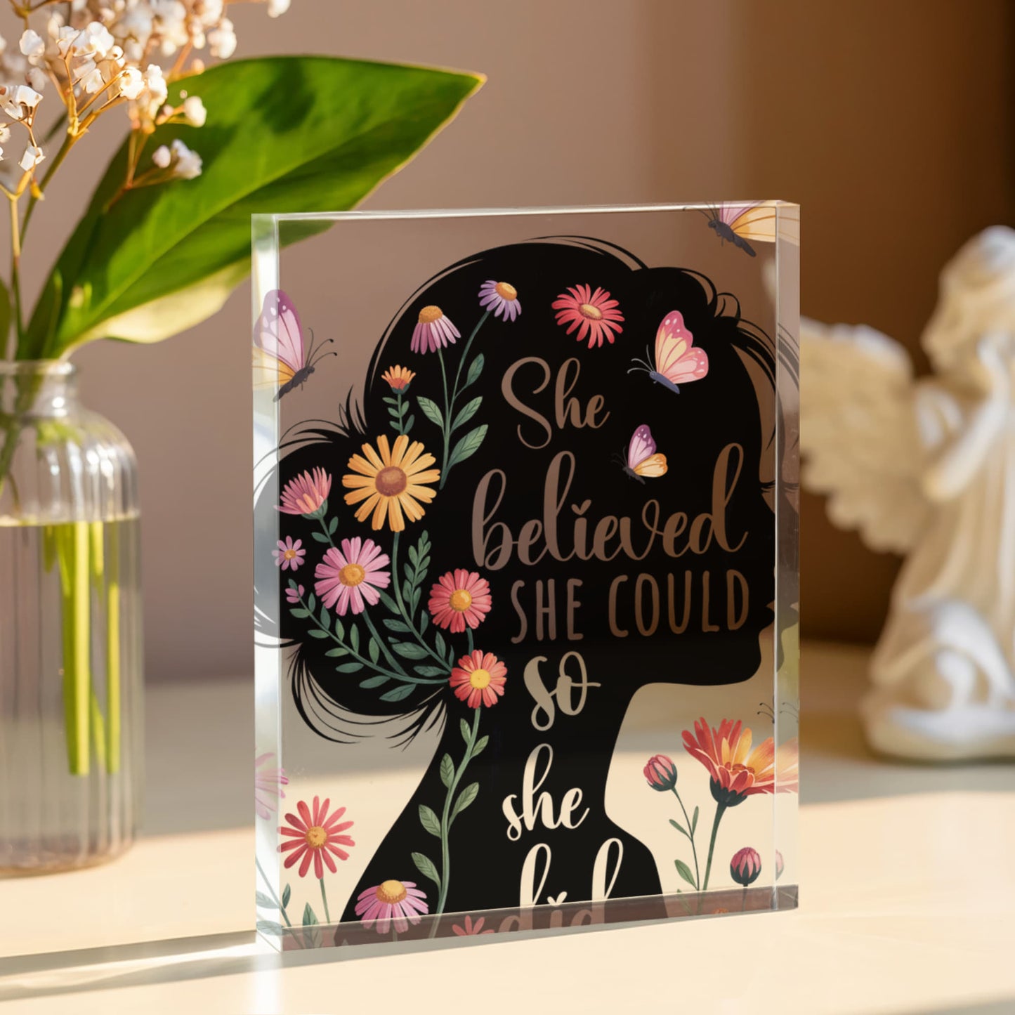 She Believed She Could So She Did- a Gift for Mother/Mom/Sisters/Daughter/Friend.