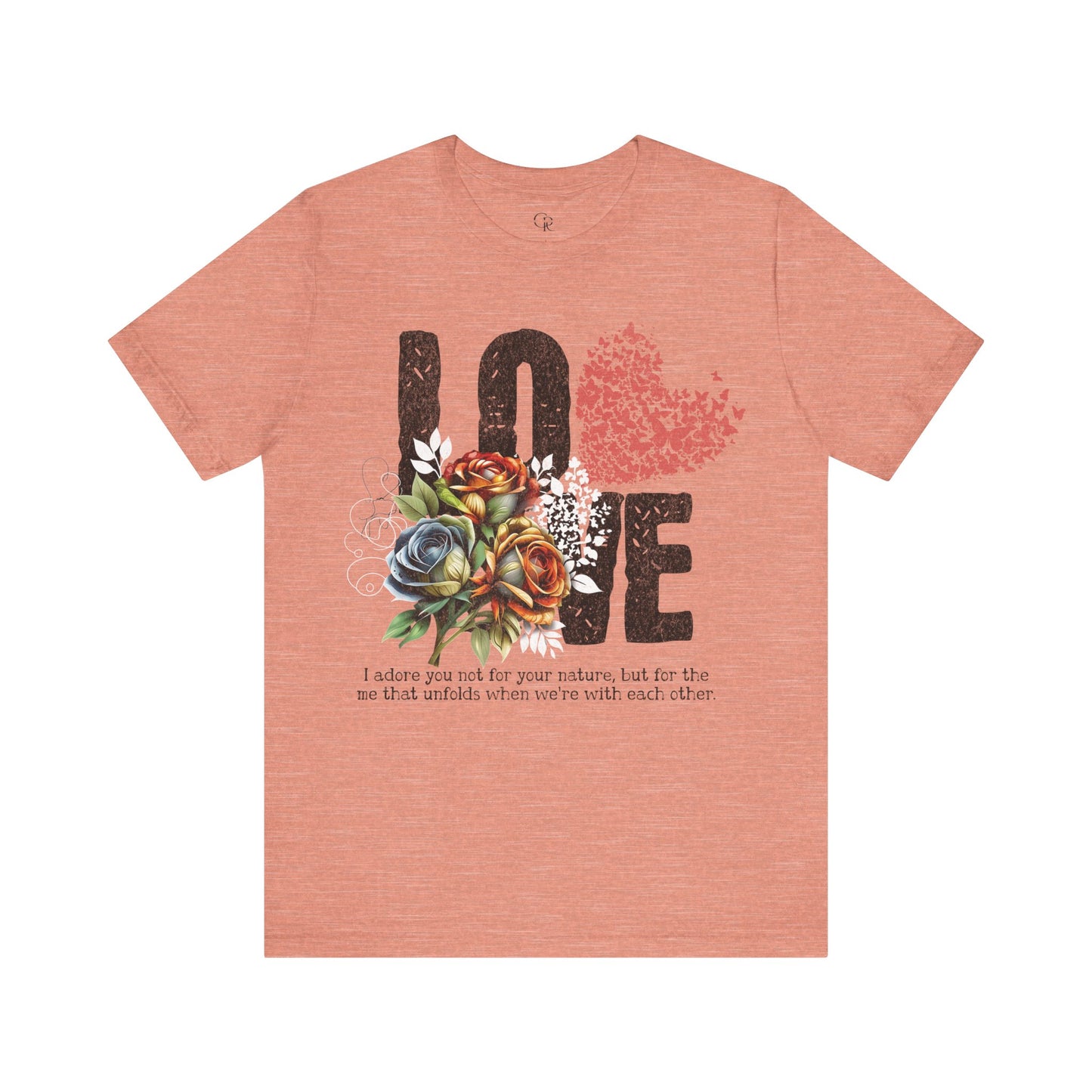 Love Always Unisex Jersey Short Sleeve Bella Canvas Tee