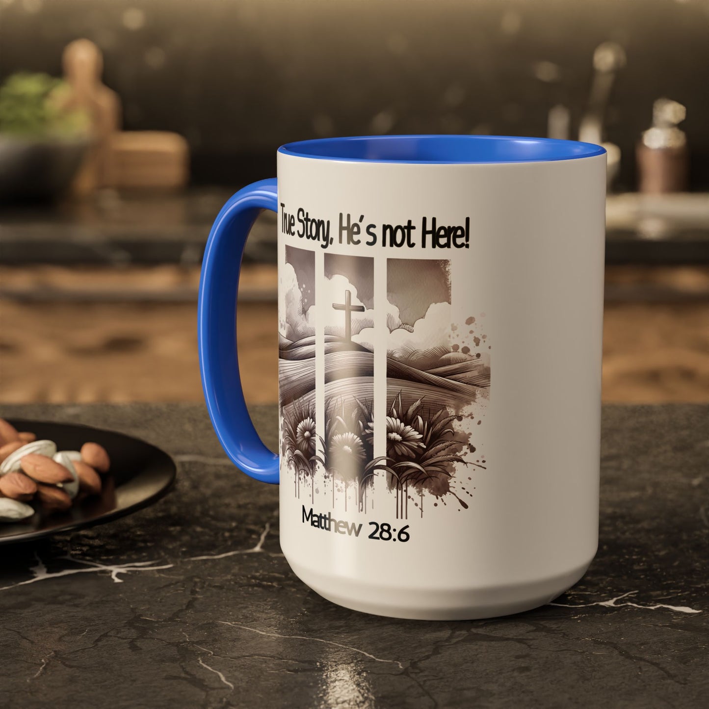 Inspirational Religious Mug - True Story, He's Not Here! (11oz or 15oz)