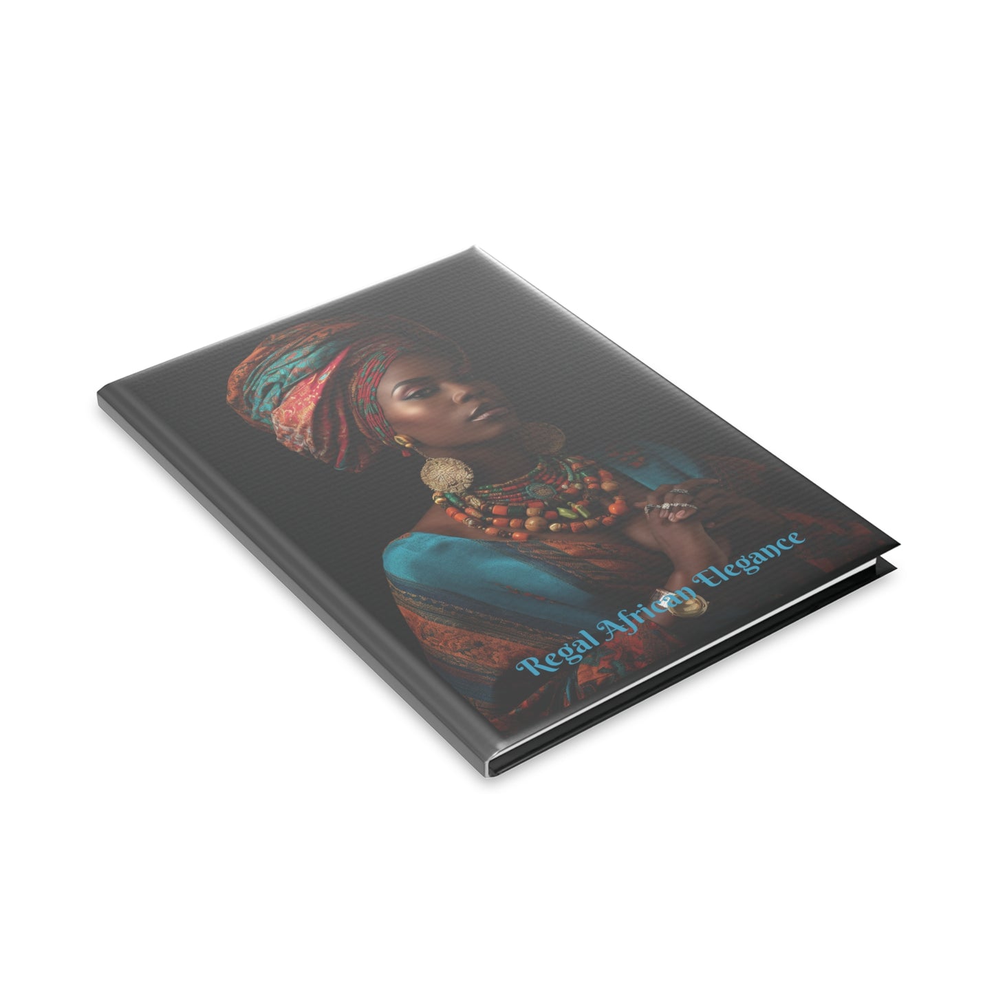 Regal African Elegance, Ethnic Beauty and Elegance Hardcover Notebook with Puffy Covers