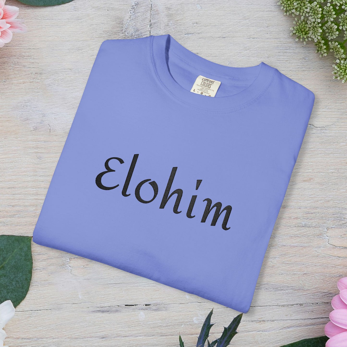 Embroidery 'ELOHIM, GENESIS 1:1' - Faith-Based Unisex Garment-Dyed Comfort Colors T-shirt, Faith Gift Tee, Religious Tee, Embroidery Tee.