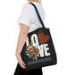 LOVE Always Tote Bag.