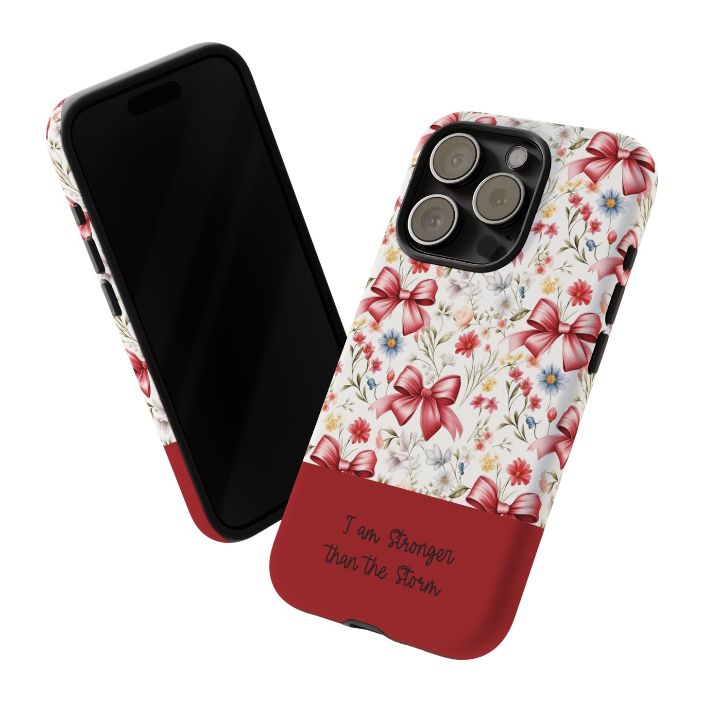Personalized Rosette Coquette Phone Case - Custom Name/Message 'I Am Stronger Than The Storm' Floral Bow Protective Case