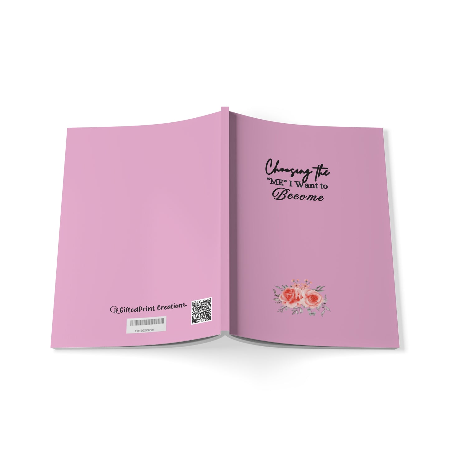 ''Choosing the 'me' I want to Become'' A5 Motivational Softcover Notebook, Inspirational Journal, Daily Planner, Gift for Students, Self-Care Workbook, Floral Design