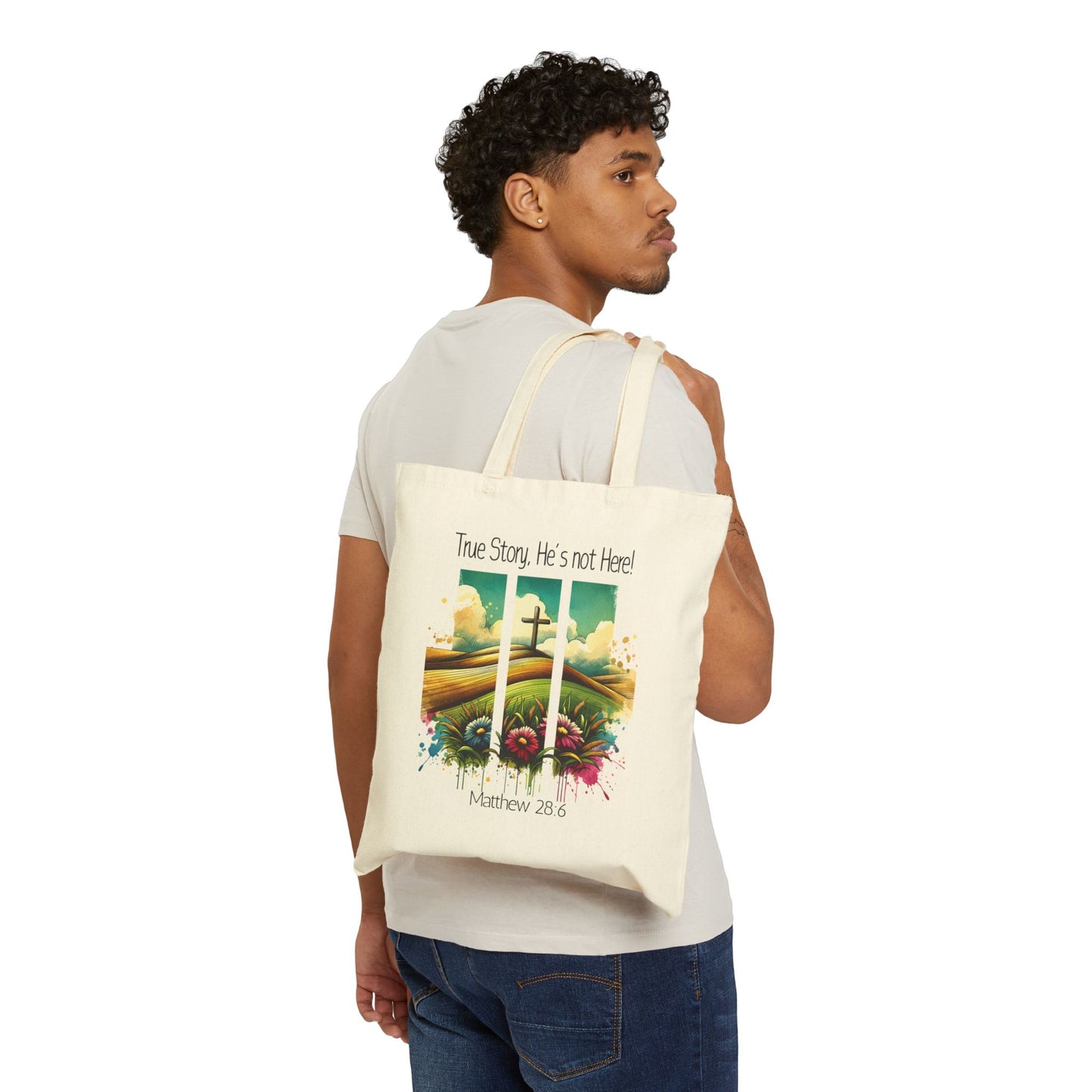 Inspirational Cotton Canvas Tote Bag - "True Story, He's Not Here!" - Perfect for Everyday Use & Faith-Based Gifts