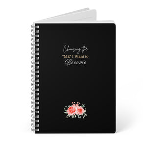 Floral A5 Wirobound Notebook - "Choosing the ME I Want to Become" - Journaling, Note-taking, Gift for Creativity, Self-Improvement.