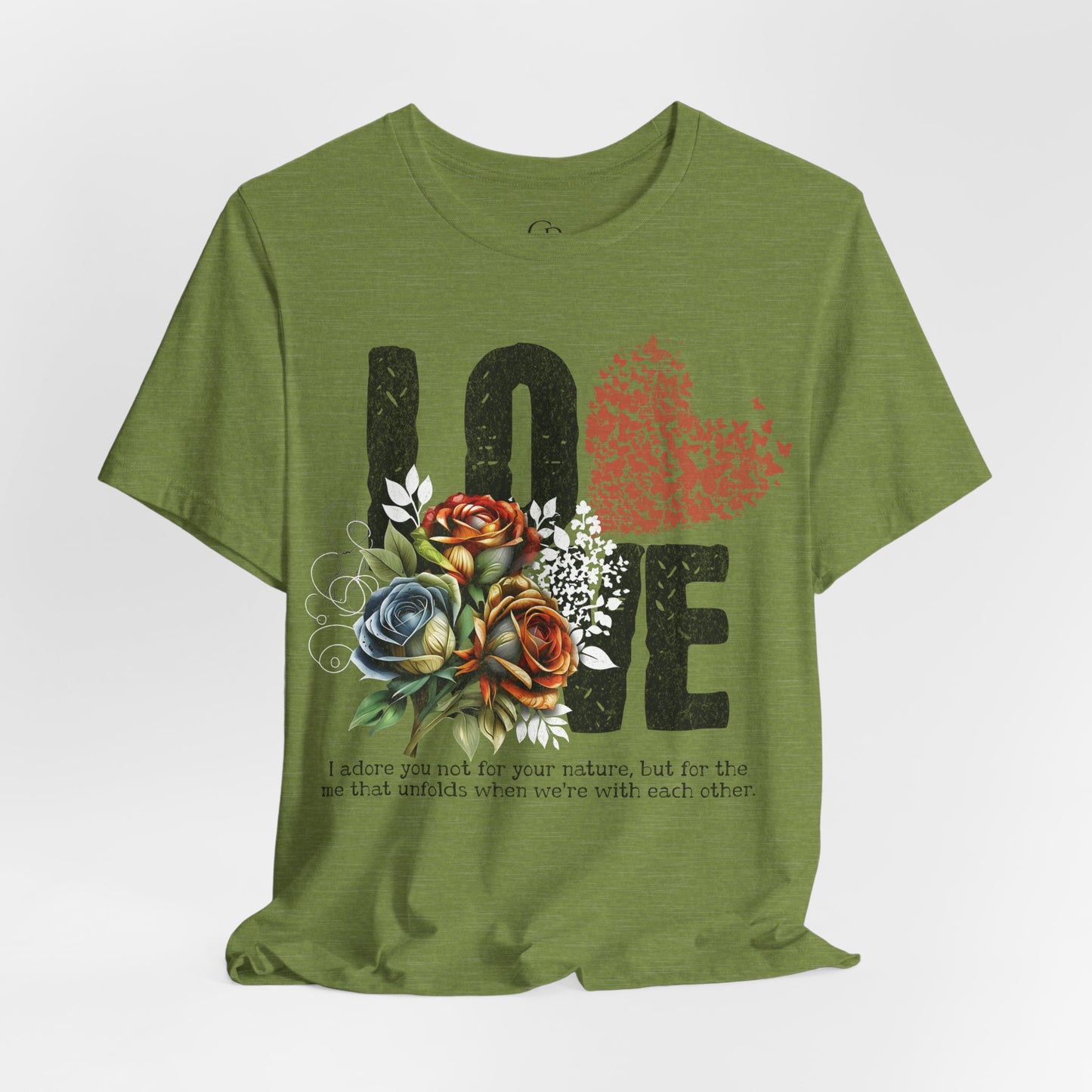 Love Always Unisex Jersey Short Sleeve Bella Canvas Tee