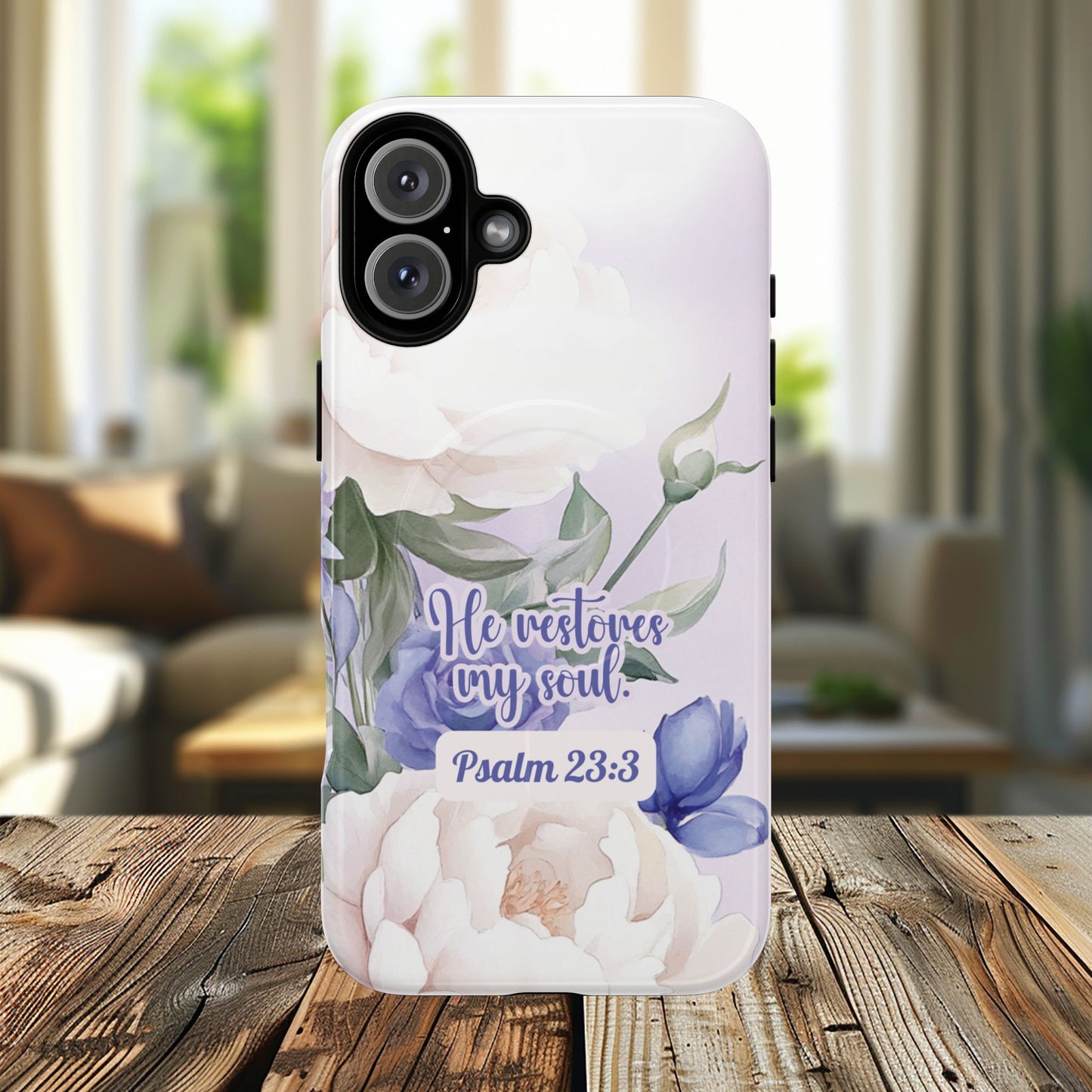 He Restores My Soul Tough iPhone Magnetic Cases, Christian Gift, MagSafe® iPhone® Tough Case, iPhone 13, 14, iPhone 15, iPhone 16, 17, Pro, Pro Max, Plus