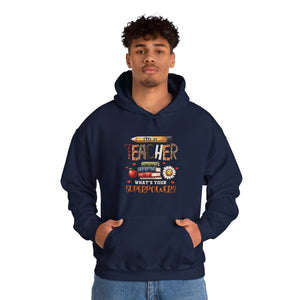 Teachers are Heros Unisex Heavy Blend™ Hooded Sweatshirt