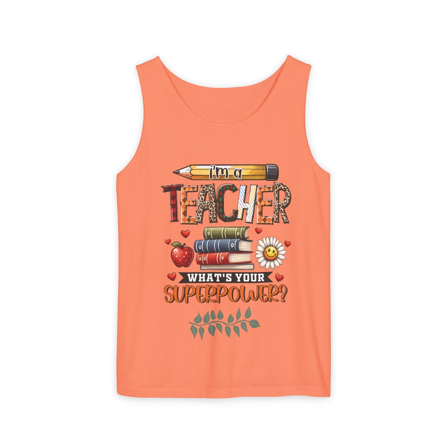 Teachers are Heros Unisex Garment-Dyed Tank Top