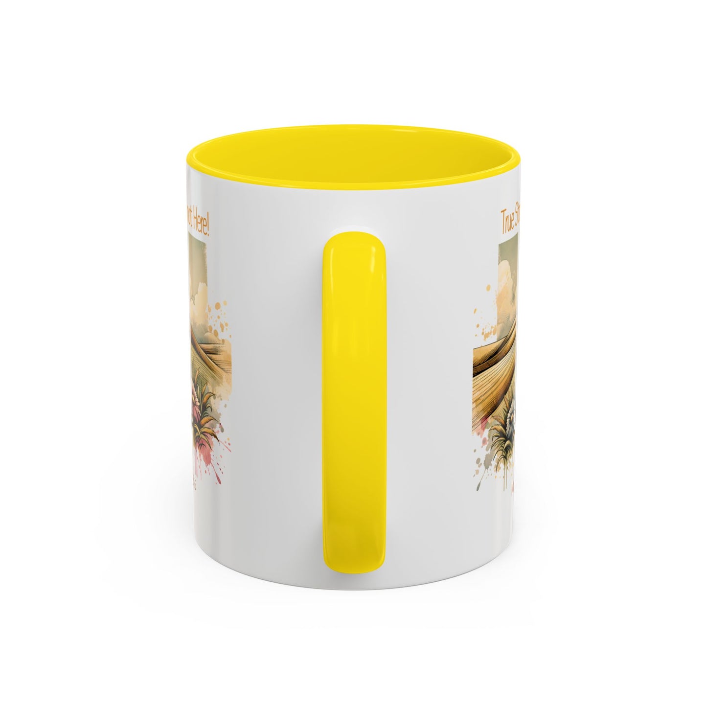 Inspirational Accent Coffee Mug - 'True Story, He’s Not Here!' - Perfect for Faith Lovers & Gift Ideas