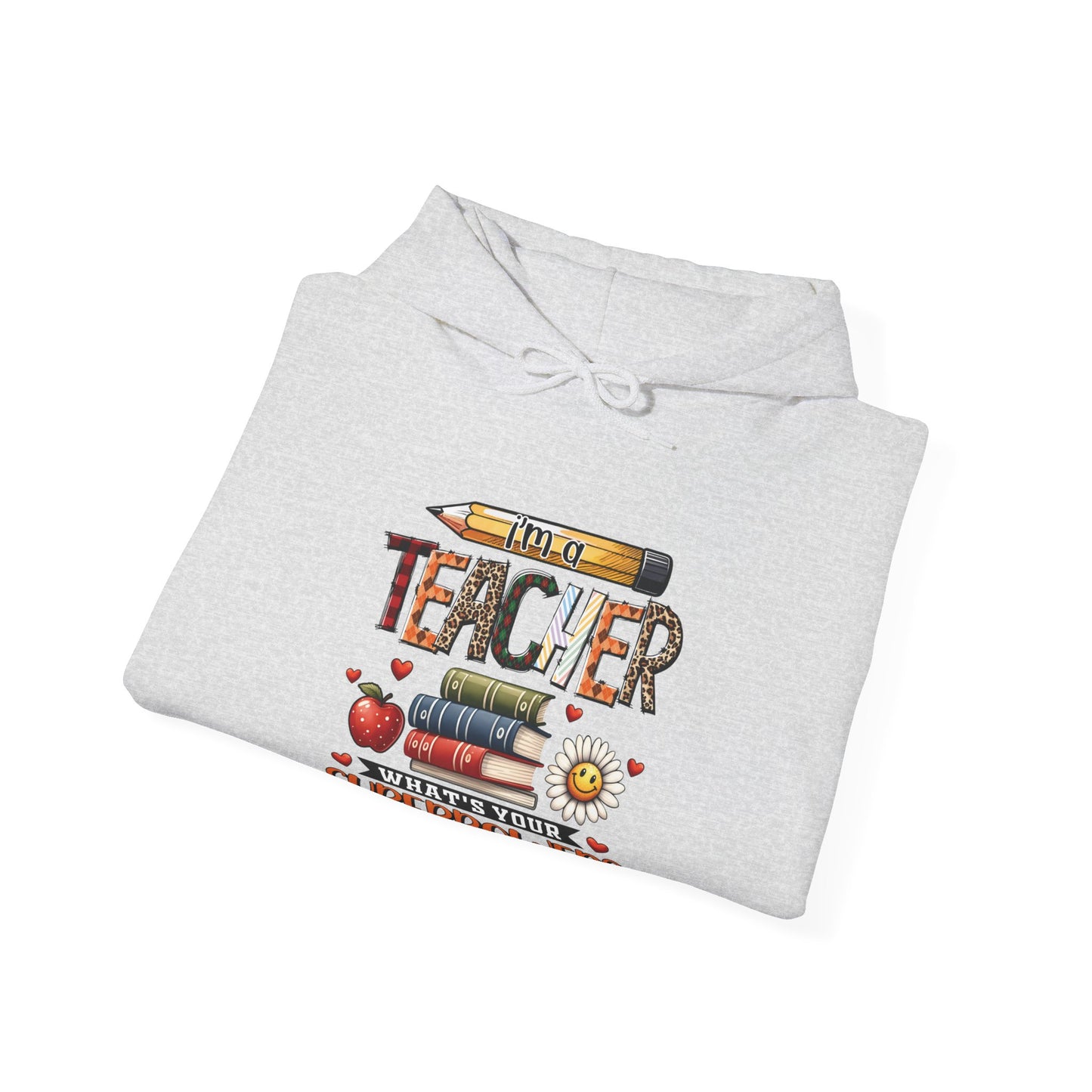 Teachers are Heros Unisex Heavy Blend™ Hooded Sweatshirt