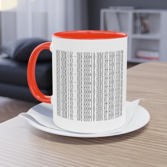 Two Tone Funny Hidden Message Mug - “My Boss said to have a good day… so I went home.”- Viral Optical Illusion Mug - Secret Sarcastic Work Message - Dishwasher Safe, Unique Gifts for Coffee Lovers, Home & Office Decor, Holiday Present.