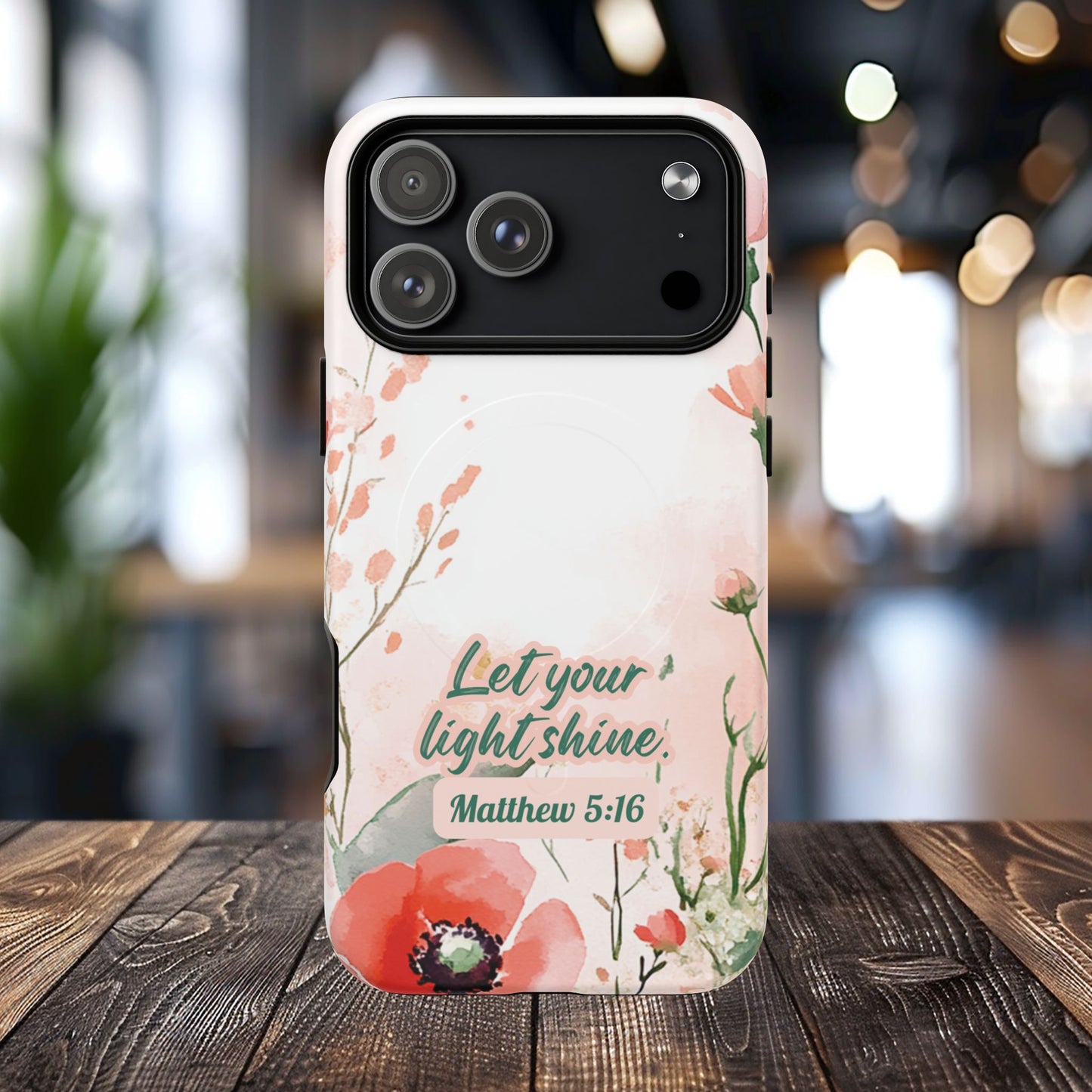 Let your Light Shine Matthew 5:16, Inspirational Gift, Tough iPhone Magnetic Case Scripture, Floral Bible Verse, MagSafe® iPhone® Tough Case, iPhone 14, iPhone 15, iPhone 16, Pro, Pro Max, Plus.
