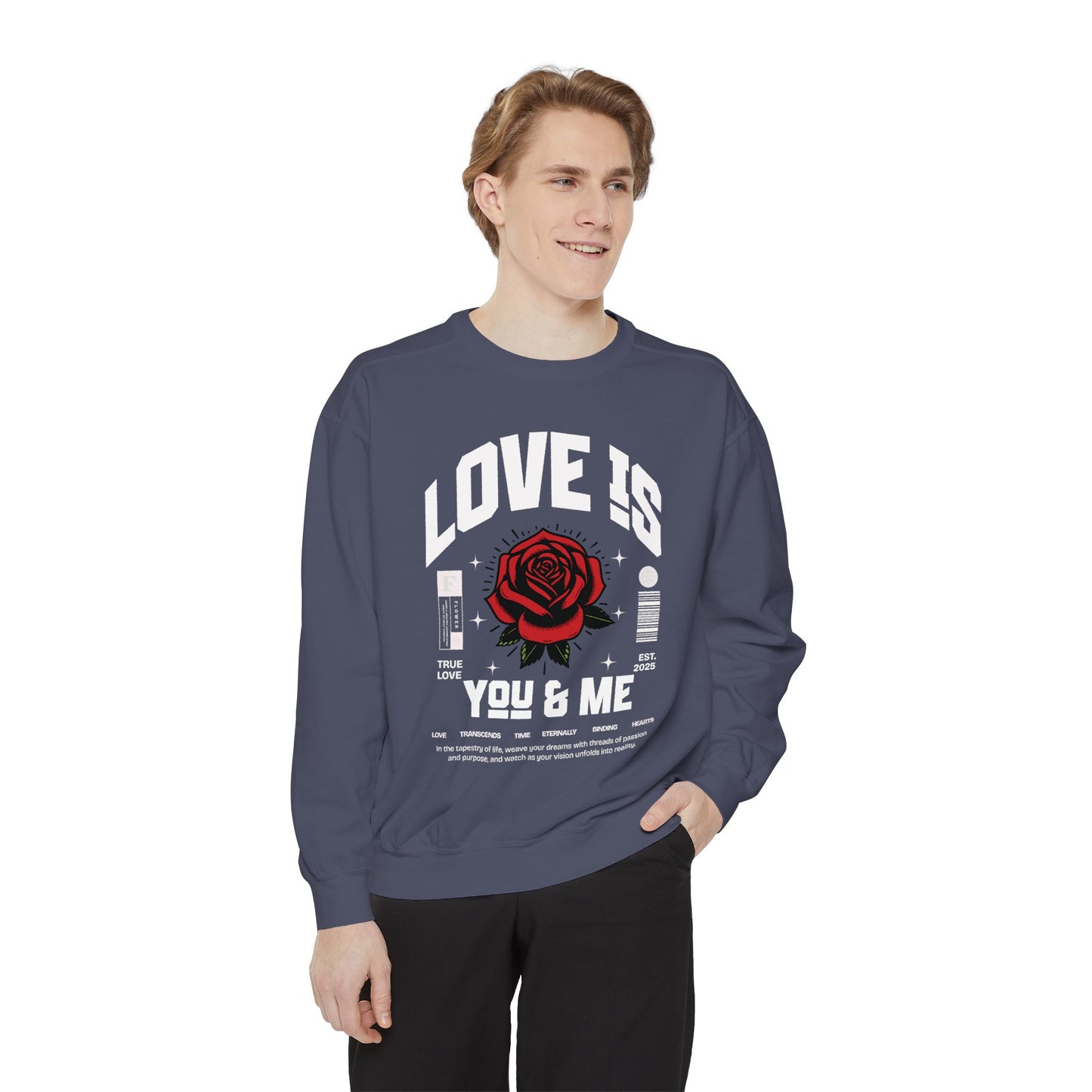 You and Me Valentines Unisex Comfort Colors Garment-Dyed Sweatshirt