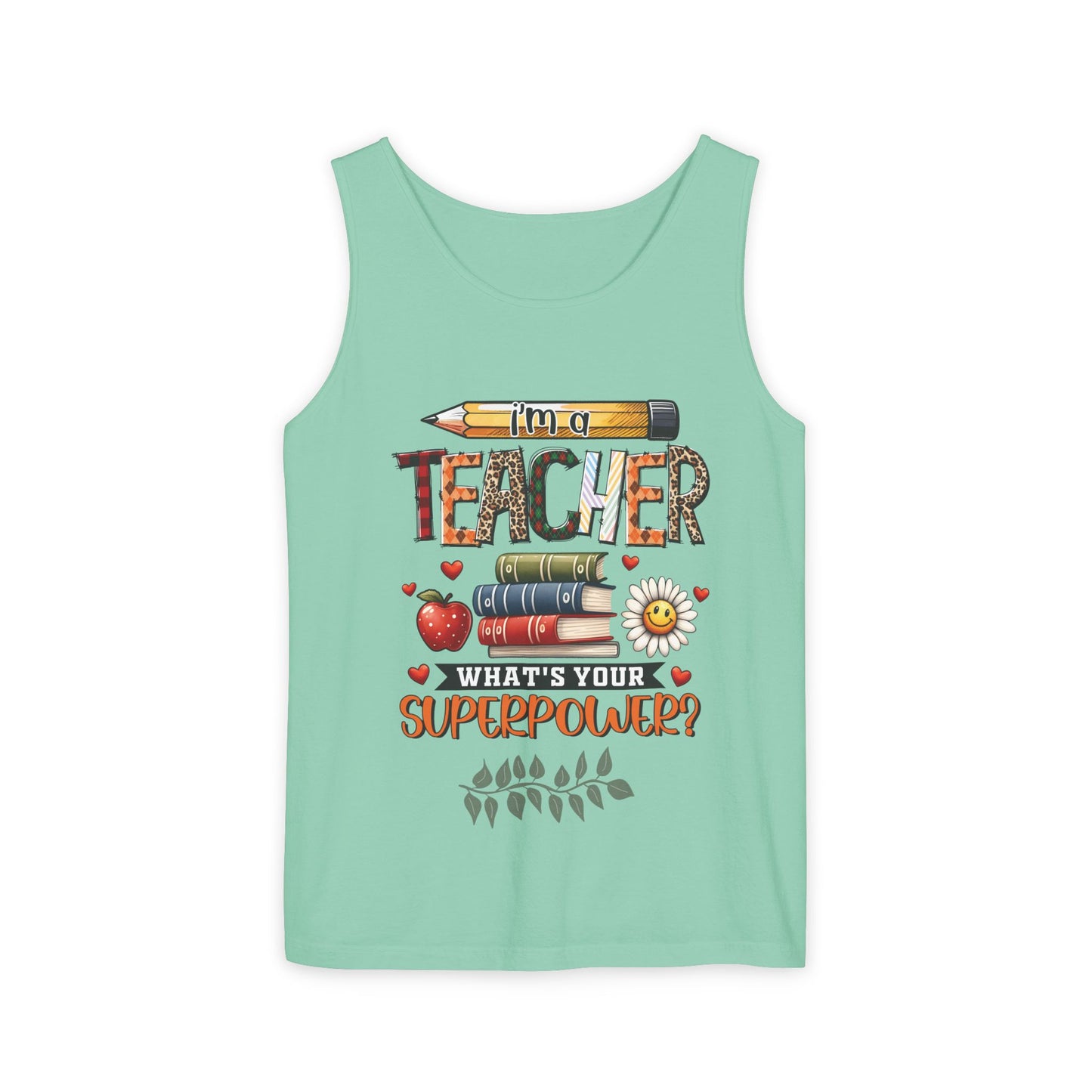 Teachers are Heros Unisex Garment-Dyed Tank Top