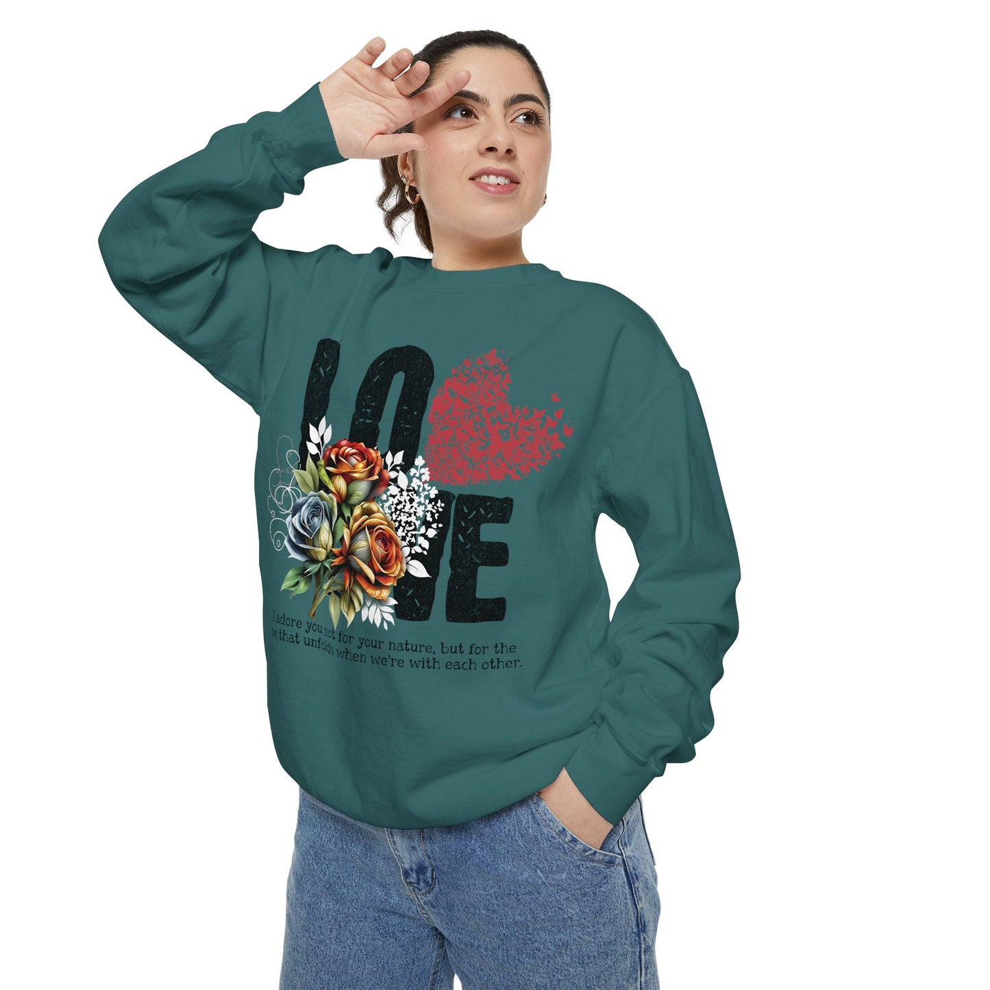 LOVE always Valentines Unisex Garment-Dyed Sweatshirt