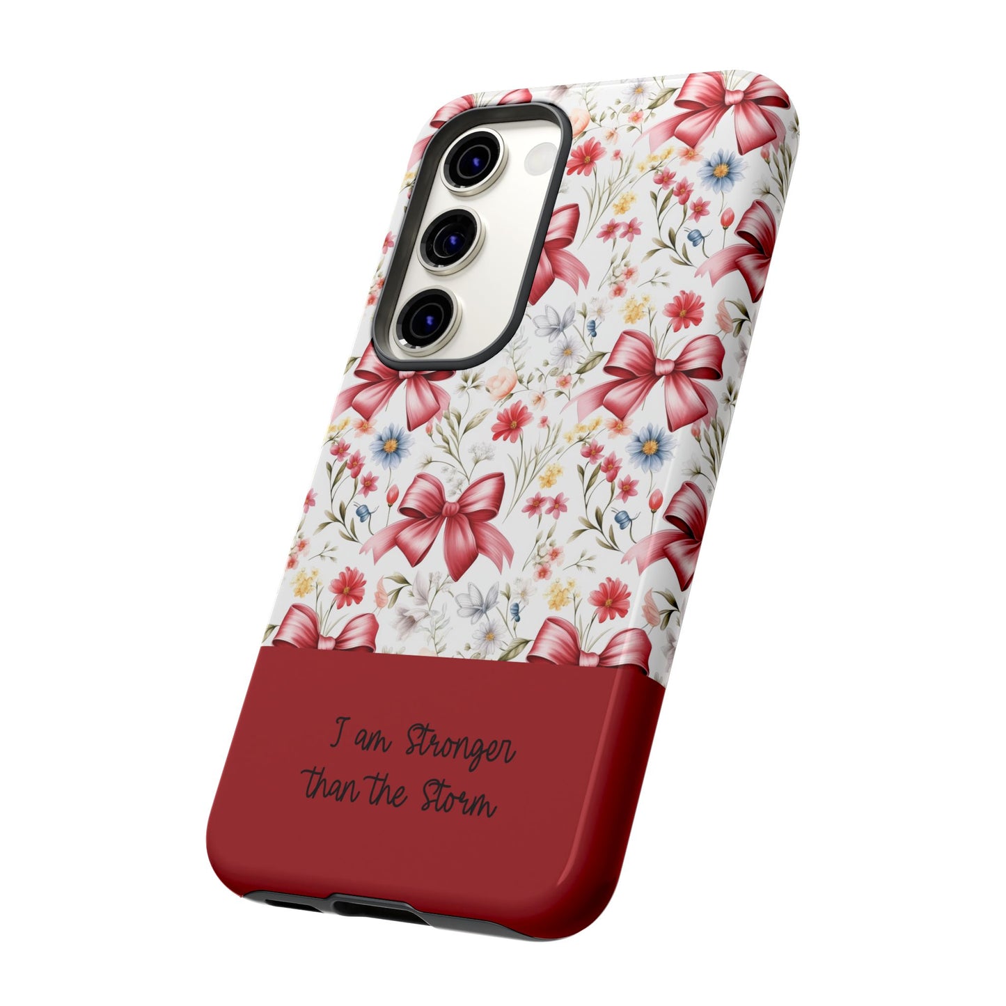 Personalized Rosette Coquette Phone Case - Custom Name/Message 'I Am Stronger Than The Storm' Floral Bow Protective Case