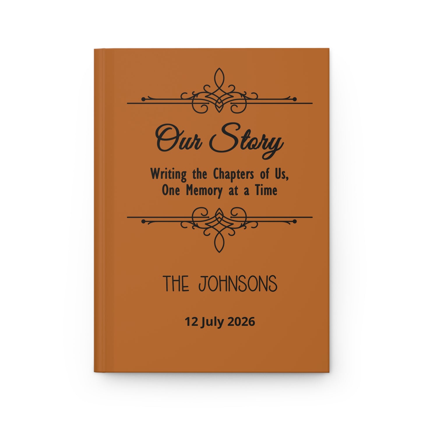 Personalized Hardcover Journal — “Our Story: Writing the Chapters of Us” Custom Memory Book