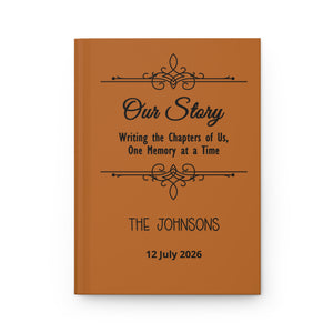 Personalized Hardcover Journal — “Our Story: Writing the Chapters of Us” Custom Memory Book
