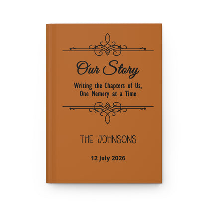 Personalized Hardcover Journal — “Our Story: Writing the Chapters of Us” Custom Memory Book