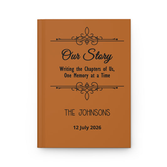Personalized Hardcover Journal — “Our Story: Writing the Chapters of Us” Custom Memory Book