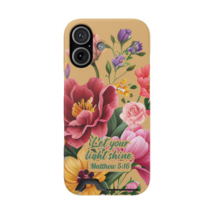 Floral Bible Verse Phone Case with Card Holder — "Let Your Light Shine" (Matthew 5:16)