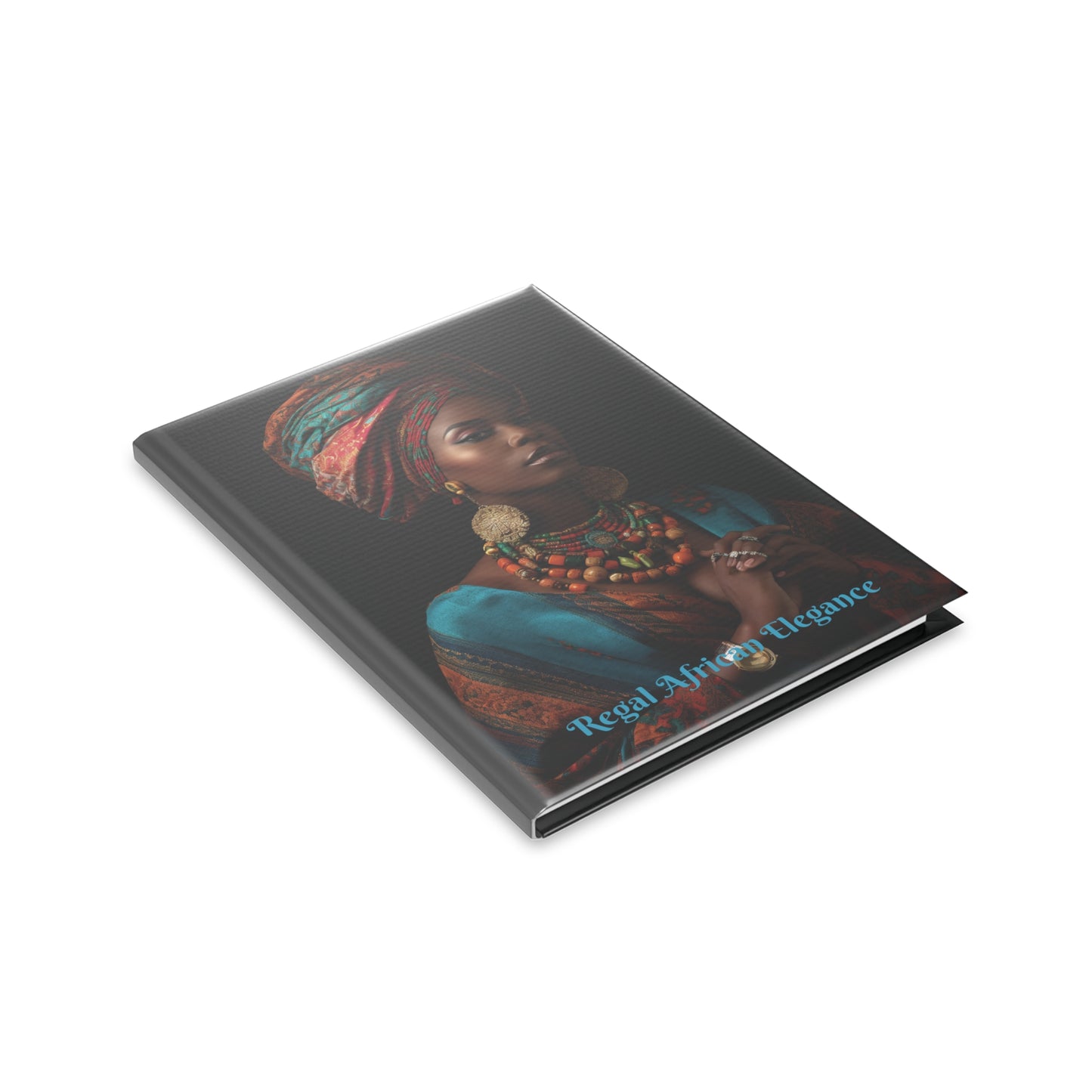 Regal African Elegance, Ethnic Beauty and Elegance Hardcover Notebook with Puffy Covers