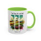 Inspirational Colorful Mug - True Story, He’s Not Here! - 11oz & 15oz Options