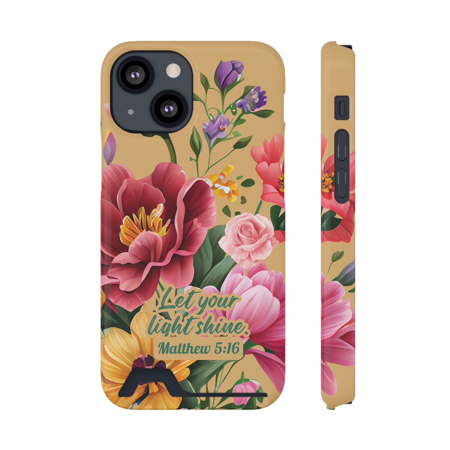 Floral Bible Verse Phone Case with Card Holder — "Let Your Light Shine" (Matthew 5:16)