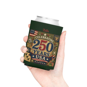 Personalized Can Cooler - "Celebrating 250 Years USA" Patriotic Can Koozie