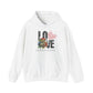 LOVE Always Unisex Gildan Hoodie Sweatshirt