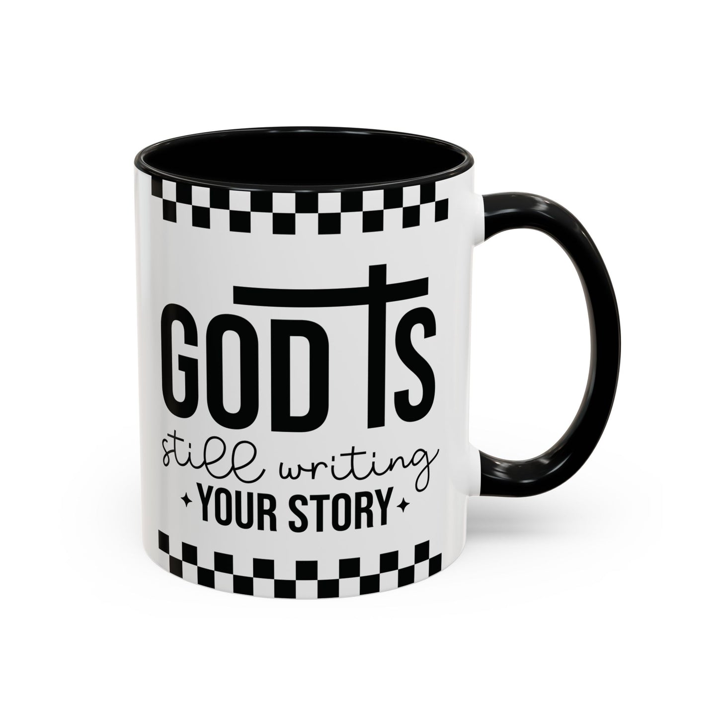 God is Still Writing My Story Accent Coffee Mug