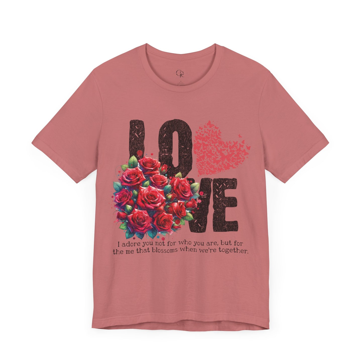 Love Always Unisex Jersey Short Sleeve Bella Canvas Tee